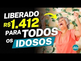 INSS LIBERA R$ 1.412 PARA TODOS OS IDOSOS (FORA DA APOSENTADORIA): VEJA COMO SE INSCREVER E RECEBER