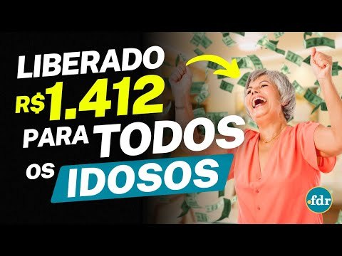 INSS LIBERA R$ 1.412 PARA TODOS OS IDOSOS (FORA DA APOSENTADORIA): VEJA COMO SE INSCREVER E RECEBER