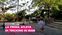 Senza limiti: La prima atleta iraniana di tricking