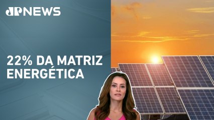 Energia solar já é a segunda fonte de eletricidade no Brasil; Patrícia Costa analisa