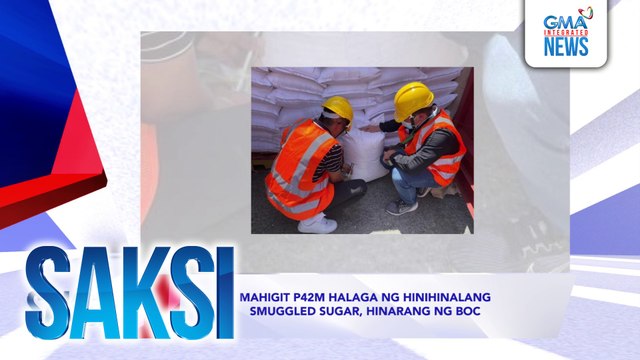 Saksi: (Recap) Mahigit P42M halaga ng hinihinalang smuggled sugar mula Vietnam, hinarang ng BOC sa Port of Subic (originally aired on March 25, 2025)