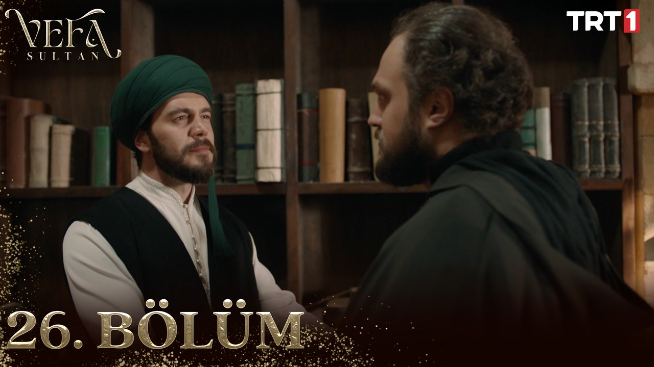 Vefa Sultan 26. Bölüm