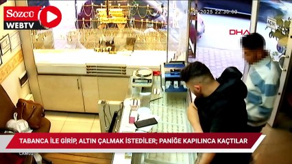 Tabanca ile girip, altın çalmak istediler; paniğe kapılınca kaçtılar