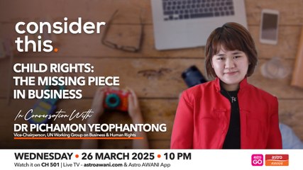 Consider This: Child Rights: The Missing Piece in Business