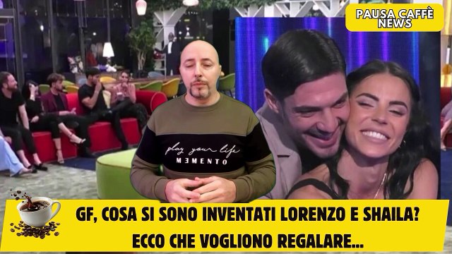 GF, cosa si sono inventati Lorenzo e Shaila ecco che vogliono regalare...