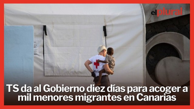 El Supremo da al Gobierno diez días para acoger a mil menores migrantes en Canarias