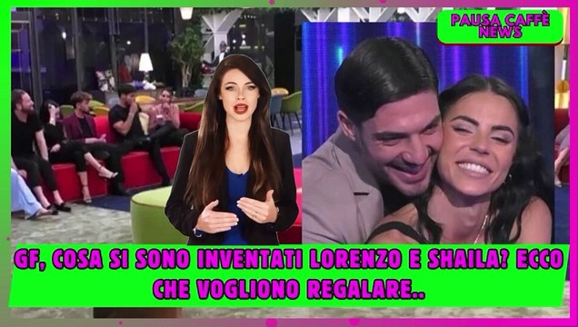 GF, cosa si sono inventati Lorenzo e Shaila ecco che vogliono regalare..
