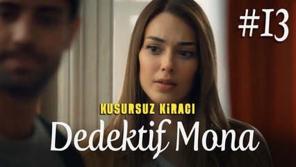 Dedektif Mona (Part 13) - Kusursuz Kiracı
