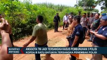 1 TNI Jadi Tersangka Penembakan 3 Polisi, Keluarga Korban Minta Pelaku Dihukum Setimpal
