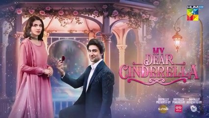 My Dear Cinderella - Ep 25 - 26 Mar 25 - [ Zara Peerzada & Khaqan S ] - Sunsilk, Walls & Surf Excel