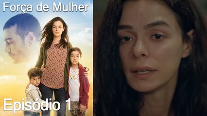 Força de Mulher Episódio 1 | Dublagem em Português - Uma História de Amor e Superação 💪