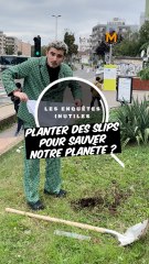 Les enquêtes inutiles - Les slips peuvent-ils vraiment sauver la planète ?