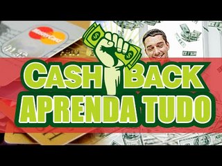 CASHBACK: Como GANHAR MUITO DINHEIRO COMPRANDO ao utilizar o benefício?