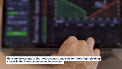 Wall Street's Most Accurate Analysts Give Their Take On 3 Tech Stocks Delivering High-Dividend Yields
