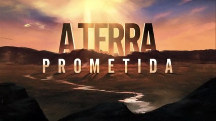 A TERRA PROMETIDA - CAPÍTULO 70