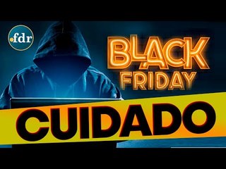 Black Friday: Como não cair em golpes e realmente economizar nas compras