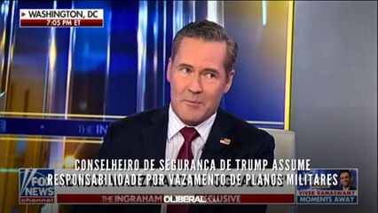 Conselheiro de Segurança de Trump assume responsabilidade por vazamento de planos militares