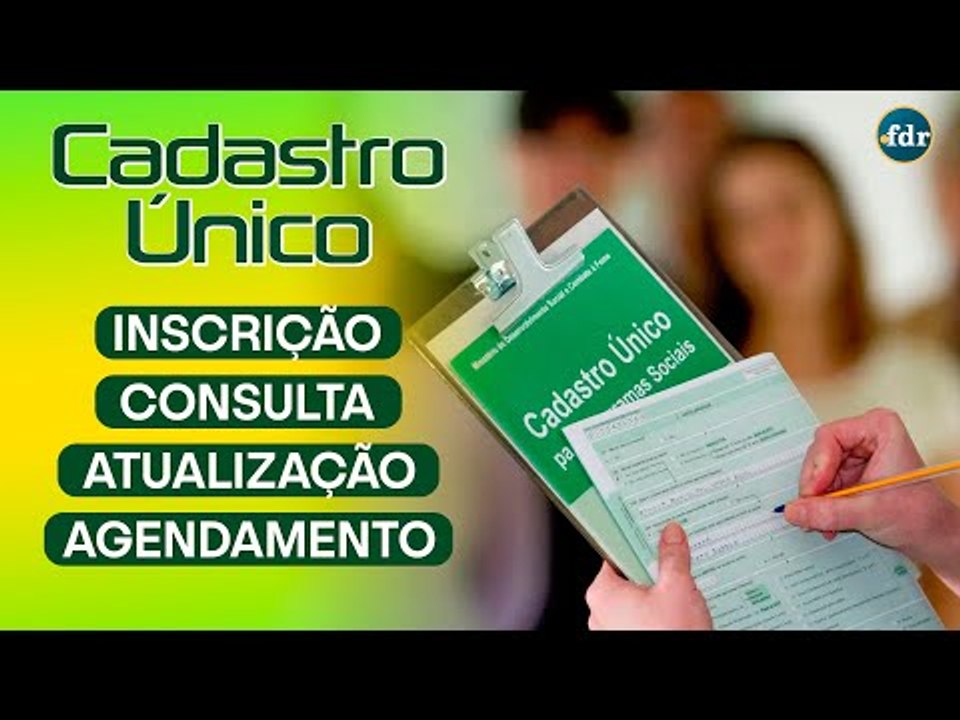 CadÚnico 2022: Inscrição, Consulta, Atualizar Cadastro e Agendamento Cras/Creas