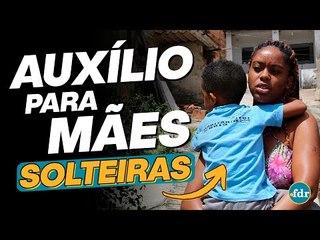Auxílio Permanente para Mães Solteiras: Regras, Cadastro, Valor e Como Receber
