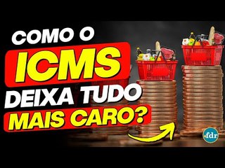 Afinal, como funciona o ICMS e por que ele gera tanta polêmica?