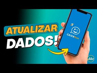 CAIXA TEM: COMO ATUALIZAR OS DADOS E CONSEGUIR EMPRÉSTIMO?
