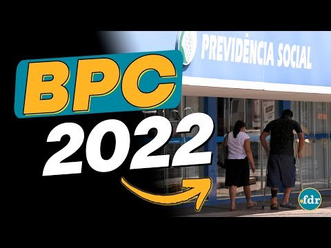 BPC LOAS 2022: Quem tem direito, Como funciona, Regras e Inscrição no INSS