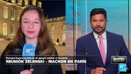 Informe desde París: Macron recibe a Zelenski y anuncia nueva ayuda para Ucrania