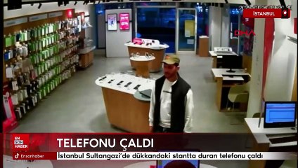 İstanbul Sultangazi’de dükkandaki stantta duran telefonu çaldı