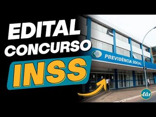 EDITAL CONCURSO INSS 2022:  VAGAS, SALÁRIO, MATÉRIAS, DATAS E TAXA DE INSCRIÇÃO