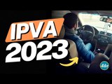 IPVA 2023: VALOR, CALENDÁRIO, PAGAMENTO, INSENÇÃO E COMO CONSULTAR ONLINE