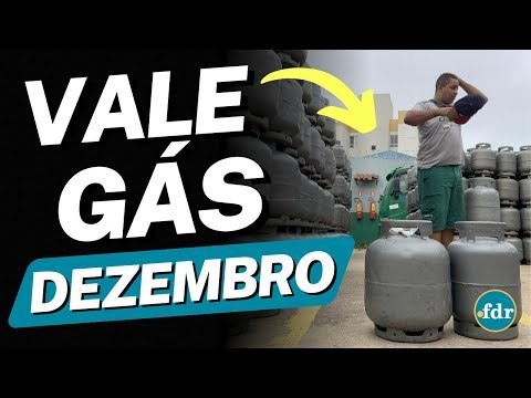 VALE GÁS DE DEZEMBRO: VEJA O CALENDÁRIO E QUEM VAI RECEBER OS PAGAMENTOS