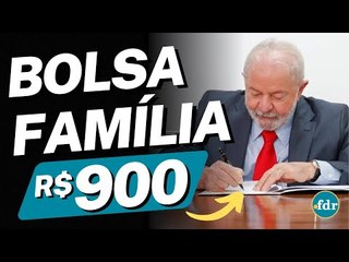 BOLSA FAMÍLIA DE 900 REAIS: VEJA COMO RECEBER MAIS DINHEIRO NO BENEFÍCIO