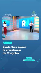 Santa Cruz asume la presidencia de Congabol