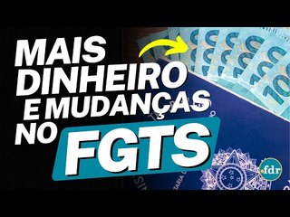 MAIS DINHEIRO NO FGTS: REAJUSTE PODE LIBERAR ADICIONAL DE R$ 1.400 PARA OS TRABALHADORES