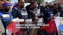 Serangan Udara Israel Tewaskan Jurnalis Al Jazeera, Ini Pesan Terakhirnya