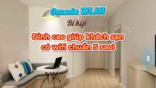 Omada WLAN - Bí Kíp Đỉnh Cao Giúp Khách Sạn Có WiFi Chuẩn 5 Sao!