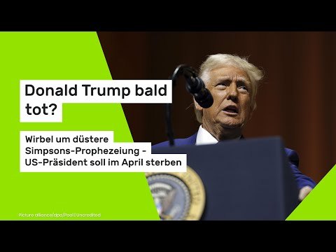 Donald Trump bald tot?: Wirbel um düstere Simpsons-Prophezeiung - US-Präsident soll im April sterben