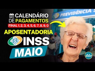 PAGAMENTOS DA APOSENTADORIA EM MAIO: INSS CONFIRMA DATA DA 2º PARCELA DO 13º SALÁRIO