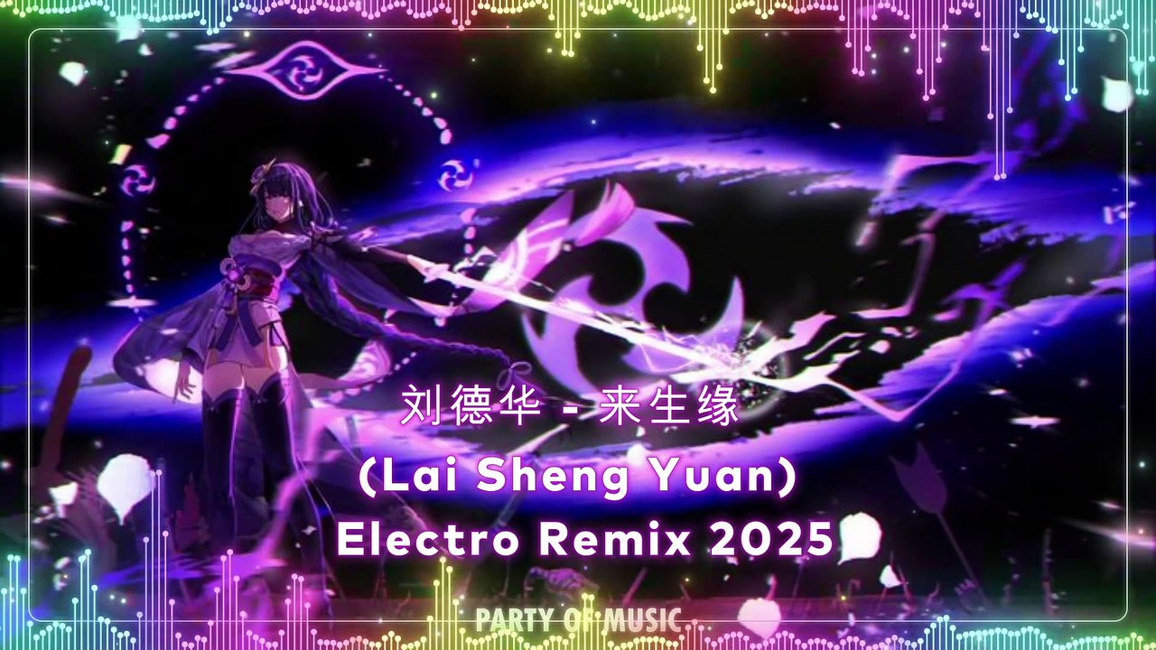 刘德华 - 来生缘 (Lai Sheng Yuan) Electro Remix 2025 By HARUMSLOT SITUS GACOR
