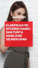 Klarifikasi RK Dituding Hamili dan Punya Anak dari Selingkuhan