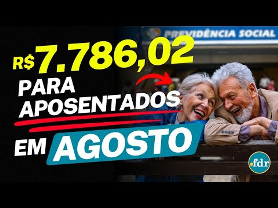INSS LIBERA PIX DE R$ 7.786,02 PARA APOSENTADOS EM AGOSTO: VEJA AS REGRAS E COMO RECEBER O BENEFÍCIO