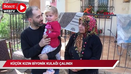 Kübra Naz’ın biyonik kulağı çalındı; annesi: Bizi duysun, konuşsun istiyorum