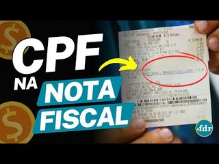 CPF NA NOTA FISCAL VALE A PENA? GANHE DINHEIRO, DESCONTOS E SORTEIOS COM ESSA PRÁTICA!