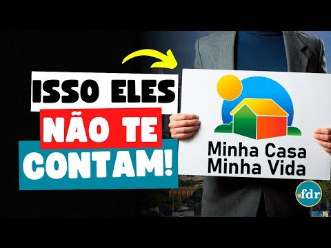 FINANCIAMENTO DO MINHA CASA, MINHA VIDA APROVADO: 4 SEGREDOS PARA CONSEGUIR APROVAÇÃO RÁPIDA