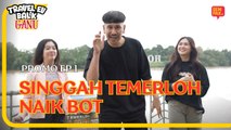 Bidin, Kimberly & Bella survive dengan EV?  | Travel EV Balik Ganu - PROMO EP01