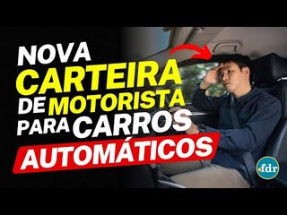 NOVA CARTEIRA DE MOTORISTA PARA CARROS AUTOMÁTICOS E MANUAIS: COMO FUNCIONAM AS CATEGORIAS B1 E B2?