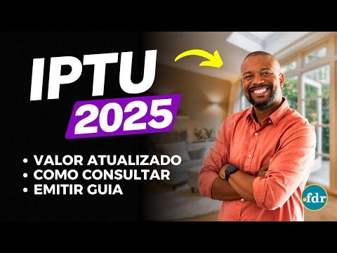 CONSULTA IPTU 2025: VEJA COMO EMITIR A GUIA DE PAGAMENTO NO SITE DA PREFEITURA E O VALOR DO IMPOSTO