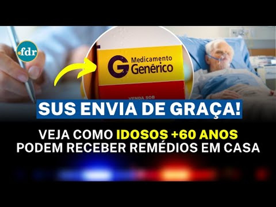 IDOSOS +60 ANOS PODEM RECEBER REMÉDIOS EM CASA PELO SUS: SAIBA COMO SOLICITAR
