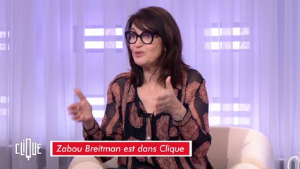 Zabou Breitman : "J'ai eu une éducation non genrée" - Clique - CANAL+