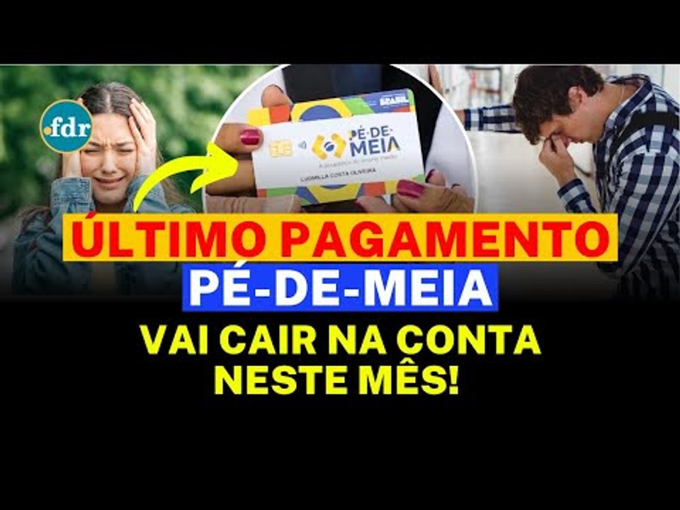 ATENÇÃO, ESTUDANTES! Último pagamento do PÉ-DE-MEIA acontece em fevereiro – CONFIRA OS DETALHES